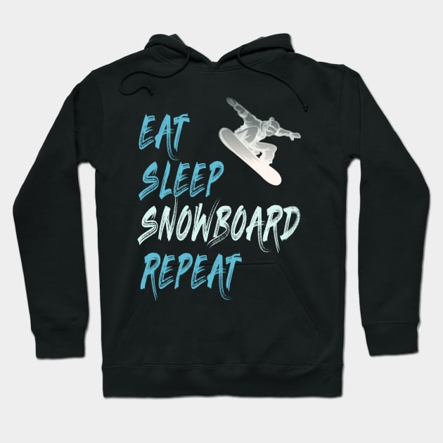 eat sleep snowboard repeat winter sports gift Hoodie by Lomitasu